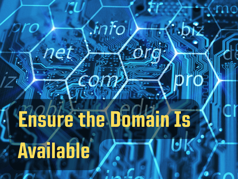 Ensure the Domain Is Available